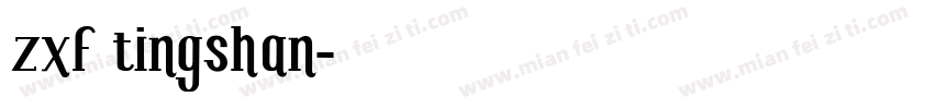 zxf tingshan字体转换
